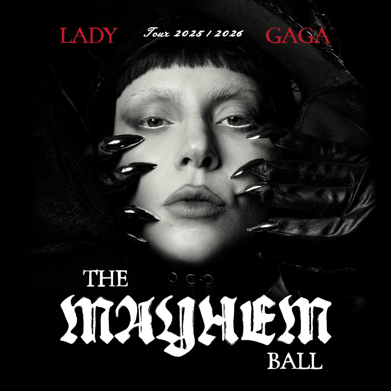 Lady Gaga - The Mayhem Ball